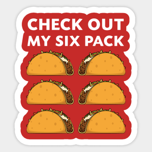 Check Out My Six Pack Tacos Funny Women Men Sticker